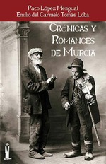 Crónicas y romances de Murcia