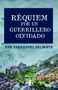 Portada de: Requiem por un guerrillero olvidado