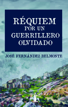 Requiem por un guerrillero olvidado