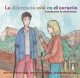 Portada de: La diferencia está en el corazón