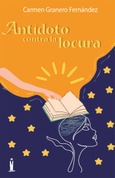 Antídoto contra la locura Portada de: Antídoto contra la locura